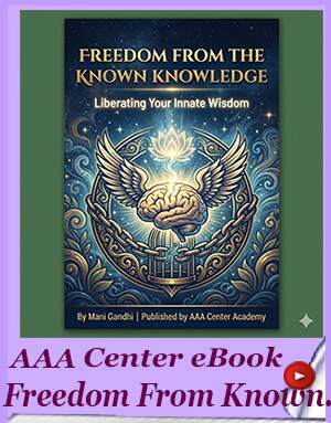 Reading AAA Center Books - Freedom from Known Knowledge by Mani Gandhi (Author) - 73