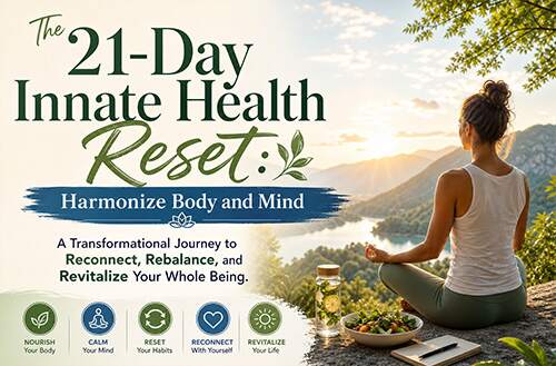 The 21-Day Innate Health Reset - Harmonize Body and Mind - 48