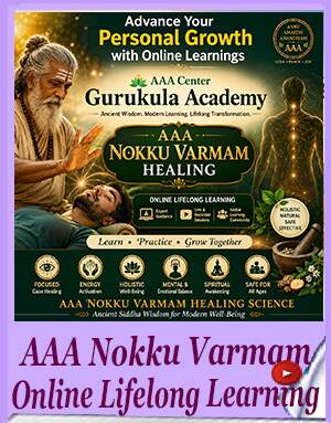 Advance Your Personal Growth with Online Learning - AAA Nokku Varmam Healing - 24